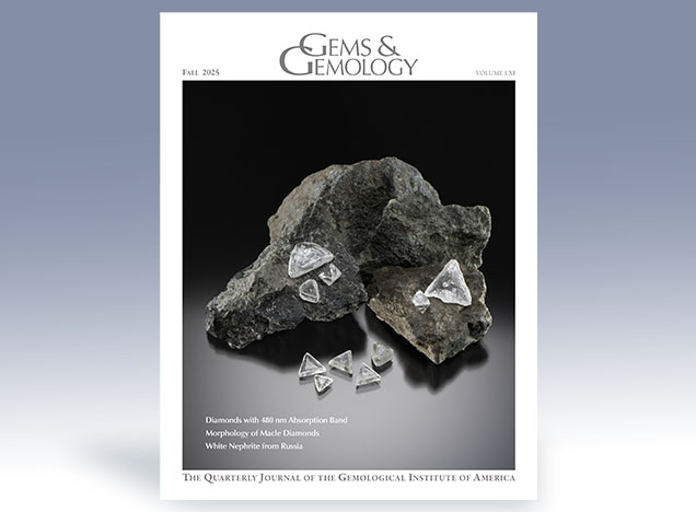 Gems & Gemology Fall 2025 In Brief